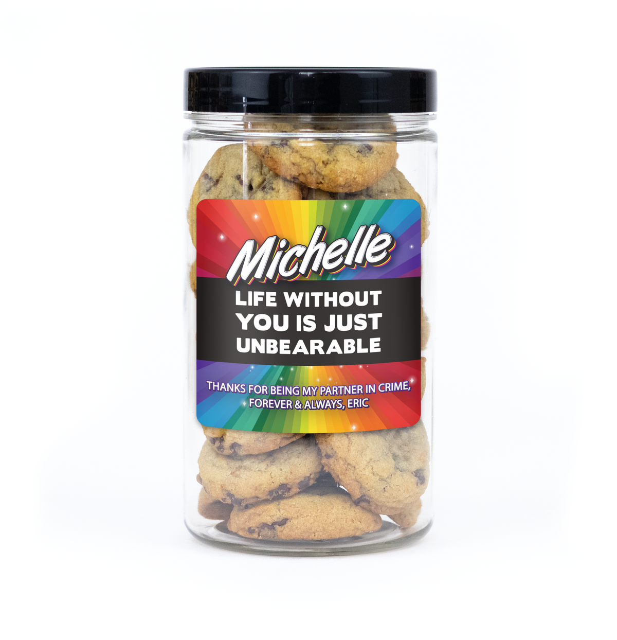 "Life Without You" Cookie Jar (6" tall) with custom name and message sticker, filled with 20 mini cookies (Choc Chip, S'mores, Red Velvet) for delivery in Toronto.