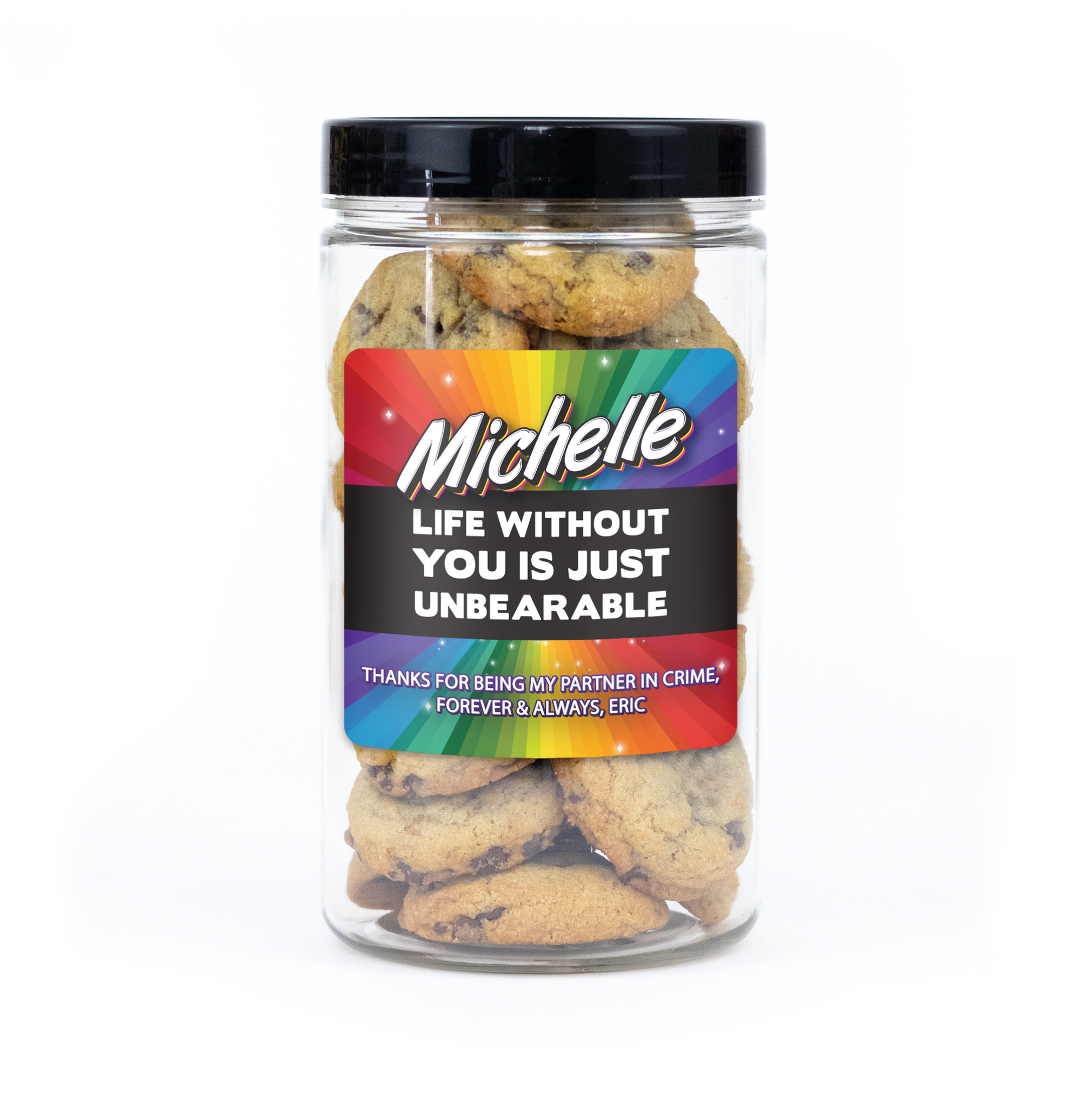 "Life Without You" Cookie Jar (6" tall) with custom name and message sticker, filled with 20 mini cookies (Choc Chip, S'mores, Red Velvet) for delivery in Toronto.